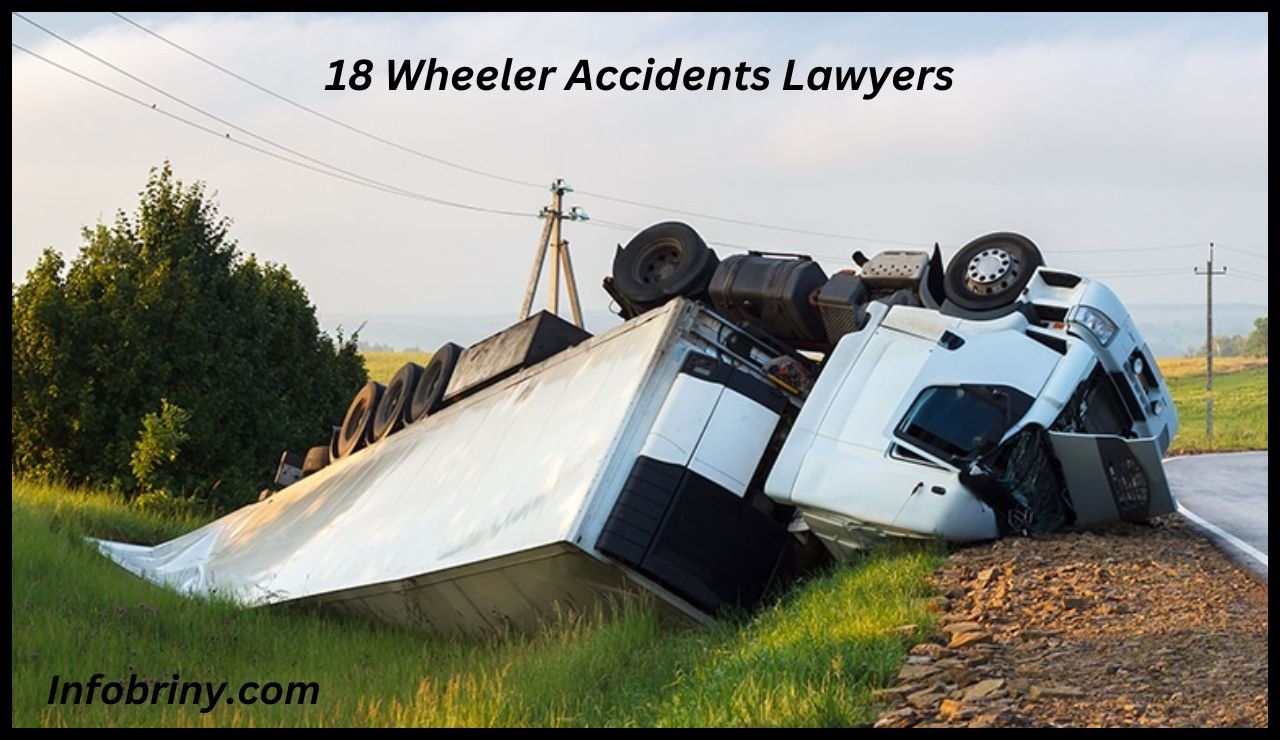 18-Wheeler Accidents Lawyers
